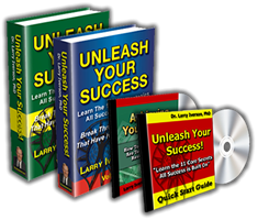 Unleash Your Success | Discover a Proven System to Building Your Success | Dr. Larry Iverson