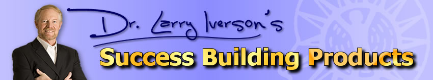 Breakthrough | Overcoming Obstacles and Breaking Barriers in Business and Life | Dr. Larry Iverson